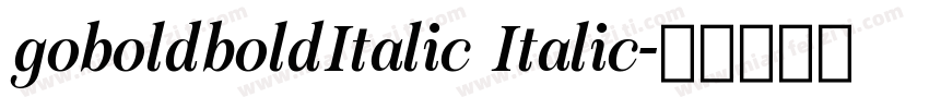 goboldboldItalic Italic字体转换
